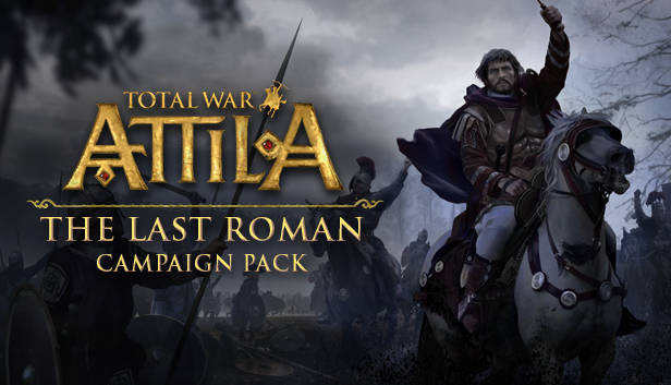 Total War™: ATTILA - The Last Roman Campaign Pack card image