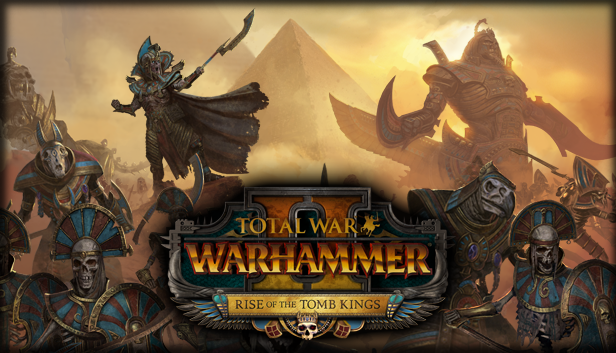Total War™: WARHAMMER® II Rise of the Tomb Kings card image