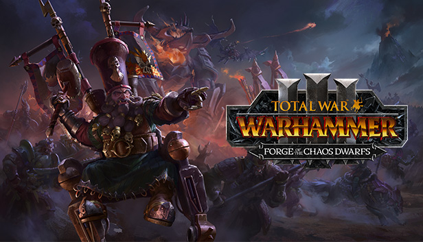 Total War: WARHAMMER III - Forge of the Chaos Dwarfs card image