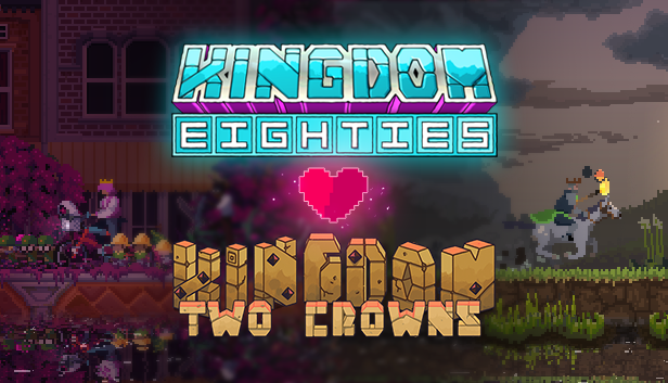 Kingdom Eighties & Two Crowns Bundle
