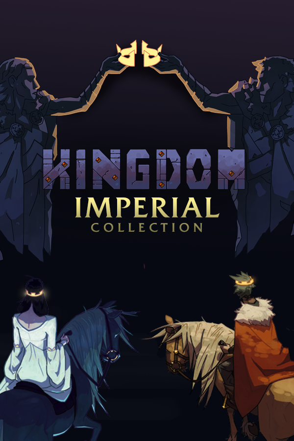 Kingdom Imperial Collection