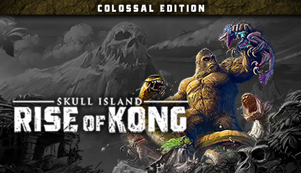 Skull Island: Rise of Kong Colossal Edition
