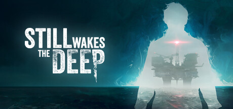 Still Wakes the Deep - Background 2