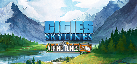 Cities: Skylines - Alpine Tunes Radio - Background 2
