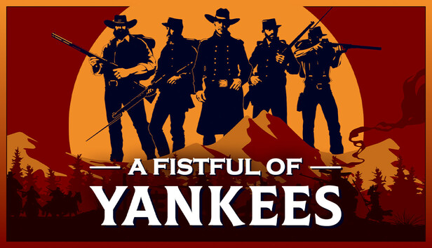 A Fistful Of Yankees