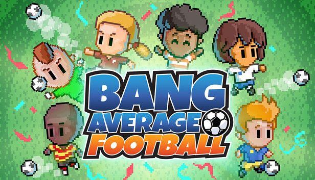 Bang Average Football