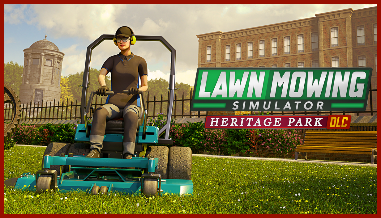 Lawn Mowing Simulator - Heritage Park