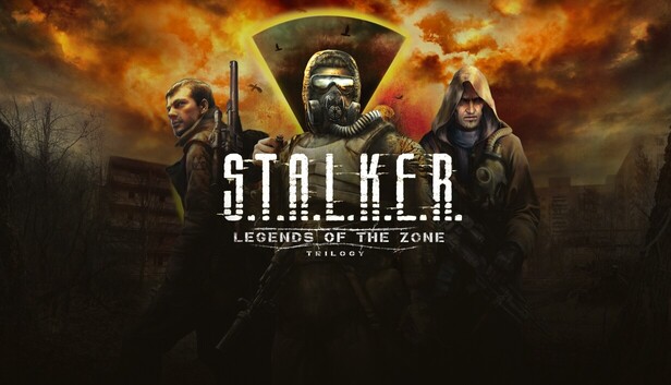 S.T.A.L.K.E.R.: Legends of the Zone Trilogy
