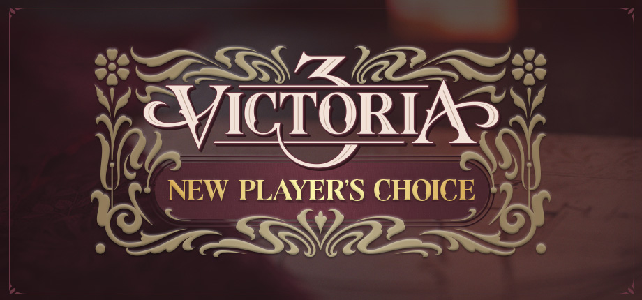 Victoria 3: New Player’s Choice - Background 1