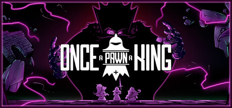 Once a Pawn a King - Background 2
