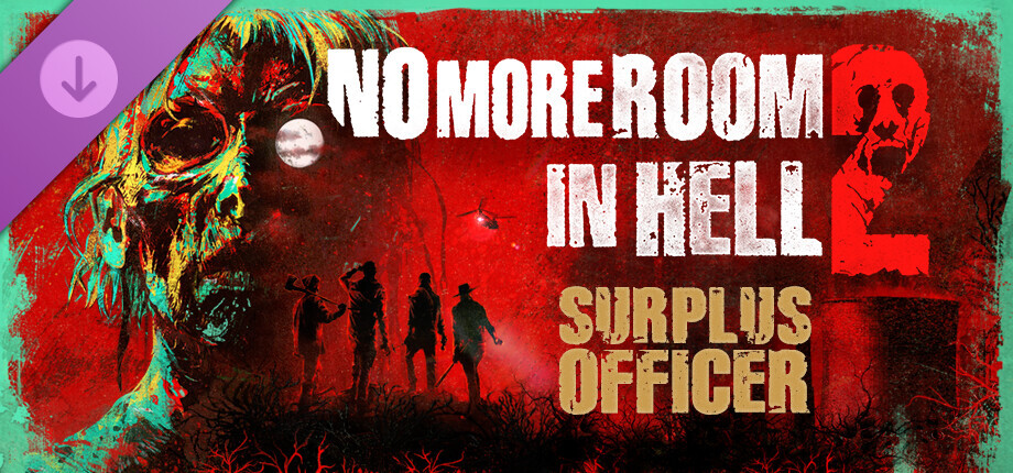 No More Room in Hell 2 - Surplus Officer Pack - Background 1