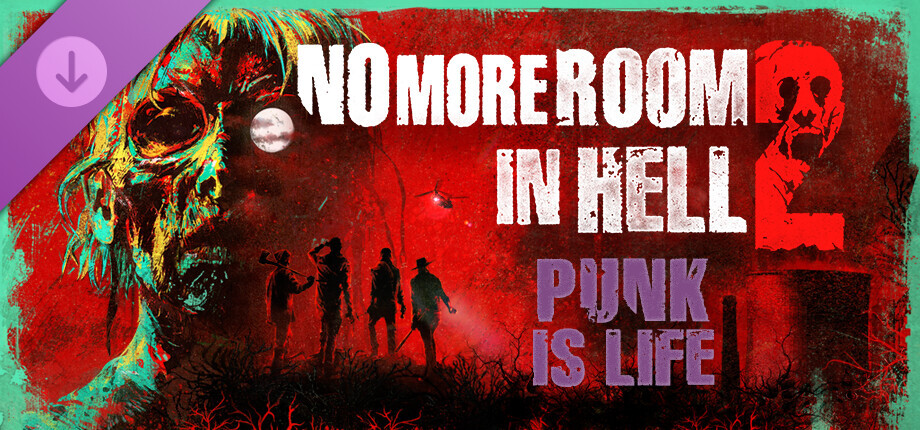 No More Room in Hell 2 - Punk is Life Pack - Background 2