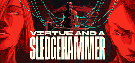 Virtue and a Sledgehammer - Background 1